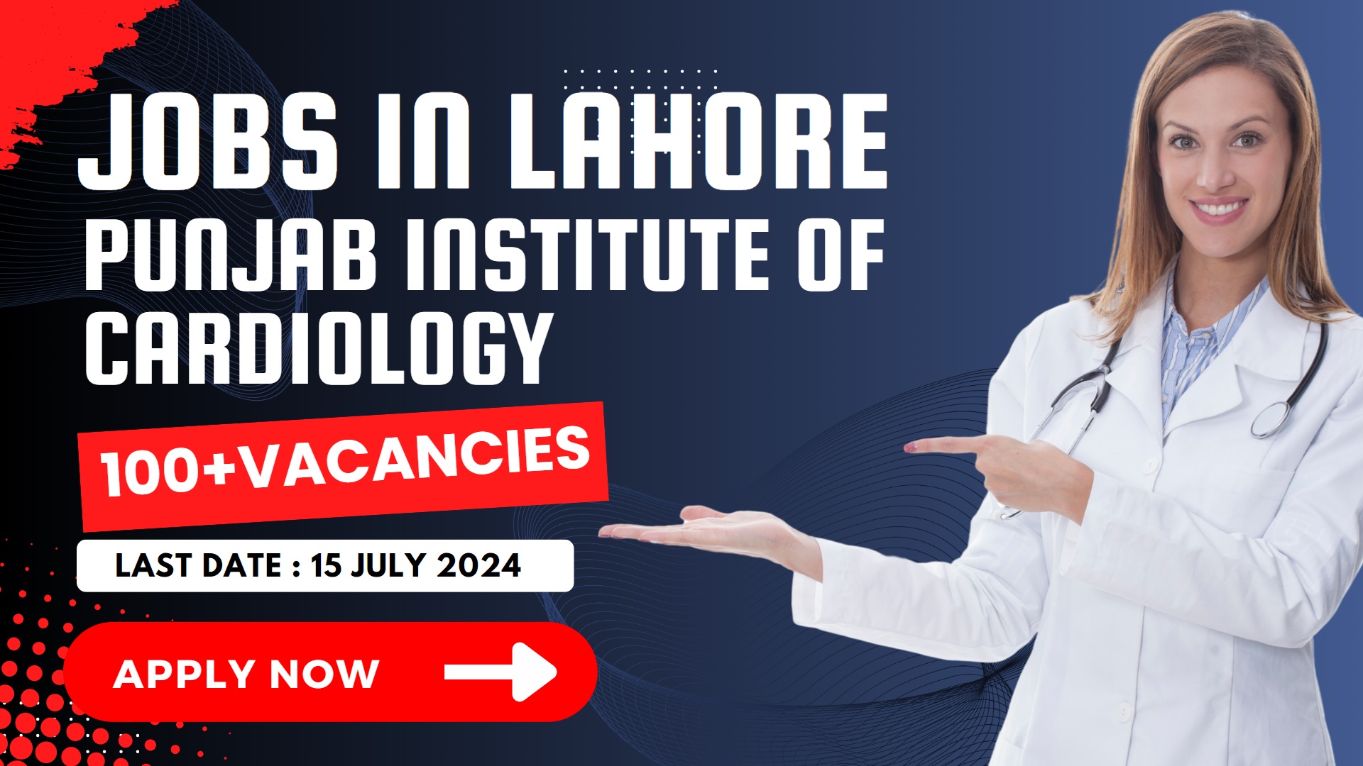 Latest Job in Punjab Institute of Cardiology in Lahore