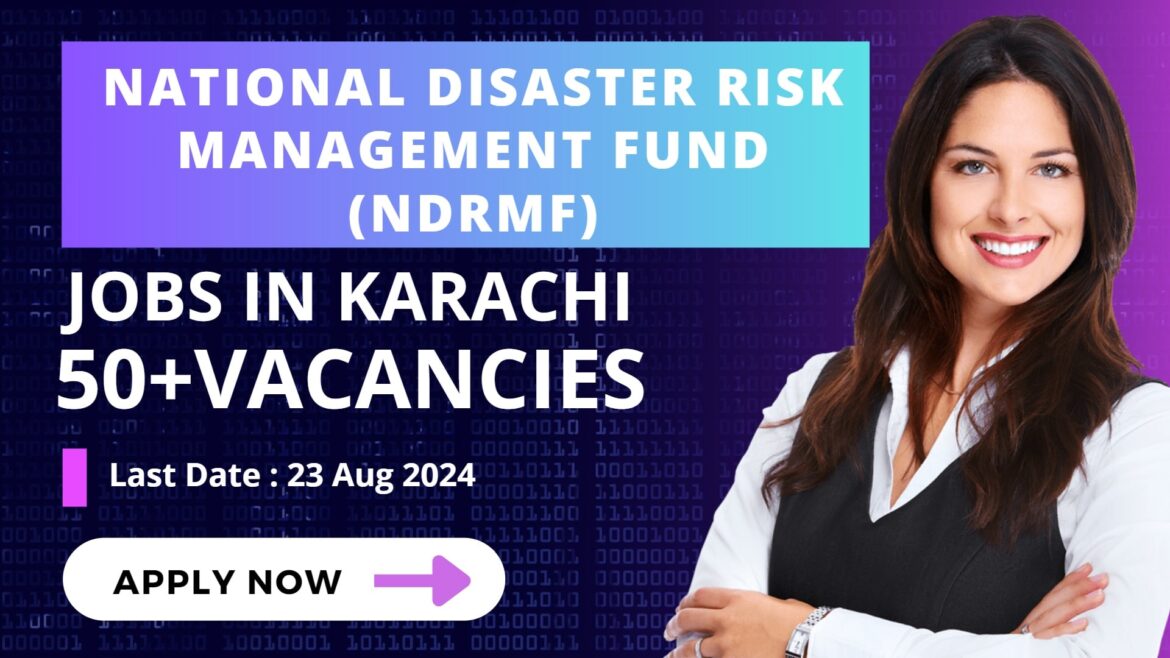 Latest Jobs in National Disaster Risk Management Fund – NDRMF – Apply Now