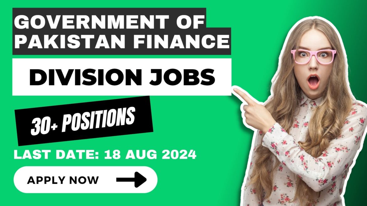 Government of Pakistan Finance Division Jobs 2024 – Apply Now