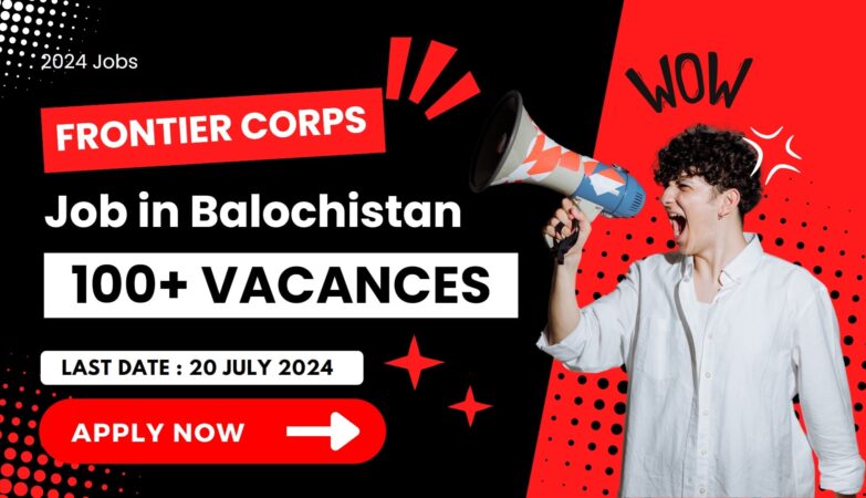 FC Balochistan South Jobs 2024: Complete Guide to Applying for Frontier Corps Balochistan Vacancies