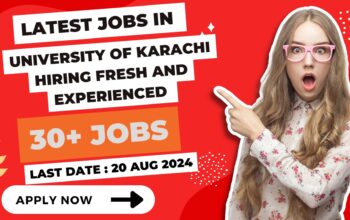 University of Karachi Hiring: Fresh and Experienced Candidates Apply Now