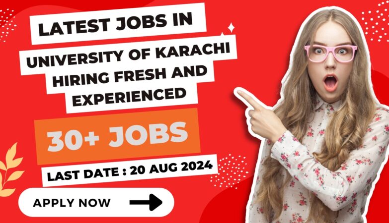 University of Karachi Hiring: Fresh and Experienced Candidates Apply Now